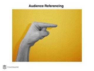 Audience Referencing
@courtneyseiter
 