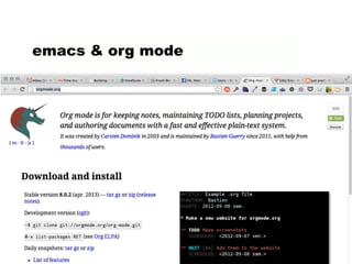 emacs & org mode
 