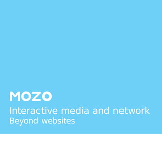 Mozo Bkk Interactive Media And  Network Beyond The Websites