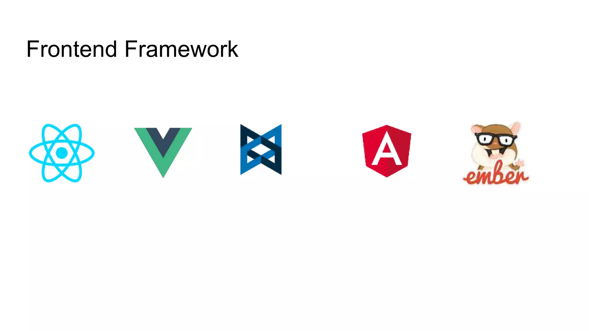 Frontend Framework 
