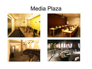 Media Plaza 