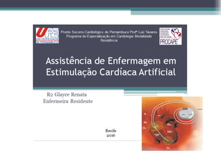 Estimulação Cardíaca Artificial