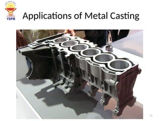 Manufacturing Process 1: Metal Casting Process | PPTX