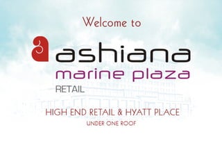 Ashiana Marine Plaza, Jamshedpur (e-Brochure)