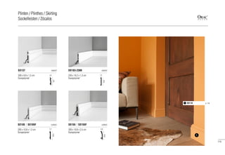 200 x 9,9 x 1,5 cm
Duropolymer®
SX137 AXXENT
1,5
9,9
230 x 10,2 x 1,3 cm
Duropolymer®
DX163-2300 AXXENT
1,3
10,2
200 x 10,8 x 1,3 cm
Duropolymer®
SX105 | SX105F LUXXUS
1,3
10,8
200 x 10,8 x 2,5 cm
Duropolymer®
SX155 | SX155F LUXXUS
2,5
10,8 SX118 p. 1161
1
115
Plinten / Plinthes / Skirting
Sockelleisten / Zócalos
 