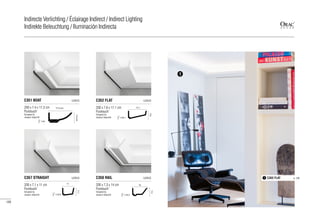 200 x 7,1 x 11 cm
Purotouch®
Designed by
Jacques Vergracht
C357 STRAIGHT LUXXUS
200 x 7,3 x 14 cm
Purotouch®
Designed by
Jacques Vergracht
C358 RAIL LUXXUS
200 x 7,4 x 17,3 cm
Purotouch®
Designed by
Jacques Vergracht
C351 BOAT LUXXUS
200 x 7,6 x 17,1 cm
Purotouch®
Designed by
Jacques Vergracht
C352 FLAT LUXXUS
7,1
11
=12,6
7,3
14
=15,3
7,6
17,1
=18,1
7,4cm
17,3 cm
=19
1
C352 FLAT p. 1201
120
Indirecte Verlichting / Éclairage Indirect / Indirect Lighting
Indirekte Beleuchtung / Iluminación Indirecta
 