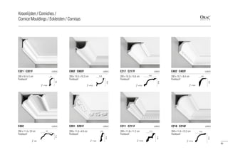 200 x 9,9 x 5 cm
Purotouch®
C321 | C321F LUXXUS
5
= 10,8
9,9
200 x 10,3 x 10,3 cm
Purotouch®
C902 | C902F LUXXUS
=14,2
10,3
10,3
200 x 10,7 x 9,4 cm
Purotouch®
C402 | C402F LUXXUS
=13,9
9,4
10,7
200 x 11,4 x 23 cm
Purotouch®
C332 LUXXUS
=25
23
11,4
200 x 10,3 x 15,6 cm
Purotouch®
C217 | C217F LUXXUS
=18,3
10,3
15,6
200 x 11,6 x 13,3 cm
Purotouch®
C216 | C216F LUXXUS
=17,3
13,3
11,6
200 x 11,6 x 11,2 cm
Purotouch®
C211 | C211F LUXXUS
=15,8
11,2
11,6
200 x 11,6 x 4,8 cm
Purotouch®
C201 | C201F LUXXUS
=12,5
4,8
11,6
85
Kroonlijsten / Corniches /
Cornice Mouldings / Eckleisten / Cornisas
 