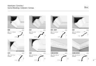 200 x 16,4 x 19,4
Purotouch®
C422 LUXXUS
19,4
=25,4
16,4
200 x 17 x 14,4 cm
Purotouch®
C301 | C301F LUXXUS
=22
14,4
17
200 x 17,2 x 25,6 cm
Purotouch®
C337 LUXXUS
=30
25,6
17,2
200 x 18,4 x 18,4 cm
Purotouch®
C338 LUXXUS
=25,5
18,4
18,4
200 x 18,4 x 18,4 cm
Purotouch®
C338A BA'ROCK LUXXUS
=25,5
18,4
18,4
200 x 18,4 x 18,4 cm
Purotouch®
C338B BA'ROCK LUXXUS
=25,5
18,4
18,4
200 x 17,1 x 14,6 cm
Purotouch®
C900 LUXXUS
=21,8
14,6
17,1
200 x 17,6 x 13 cm
Purotouch®
C219 LUXXUS
=21,8
13
17,6
89
Kroonlijsten / Corniches /
Cornice Mouldings / Eckleisten / Cornisas
 