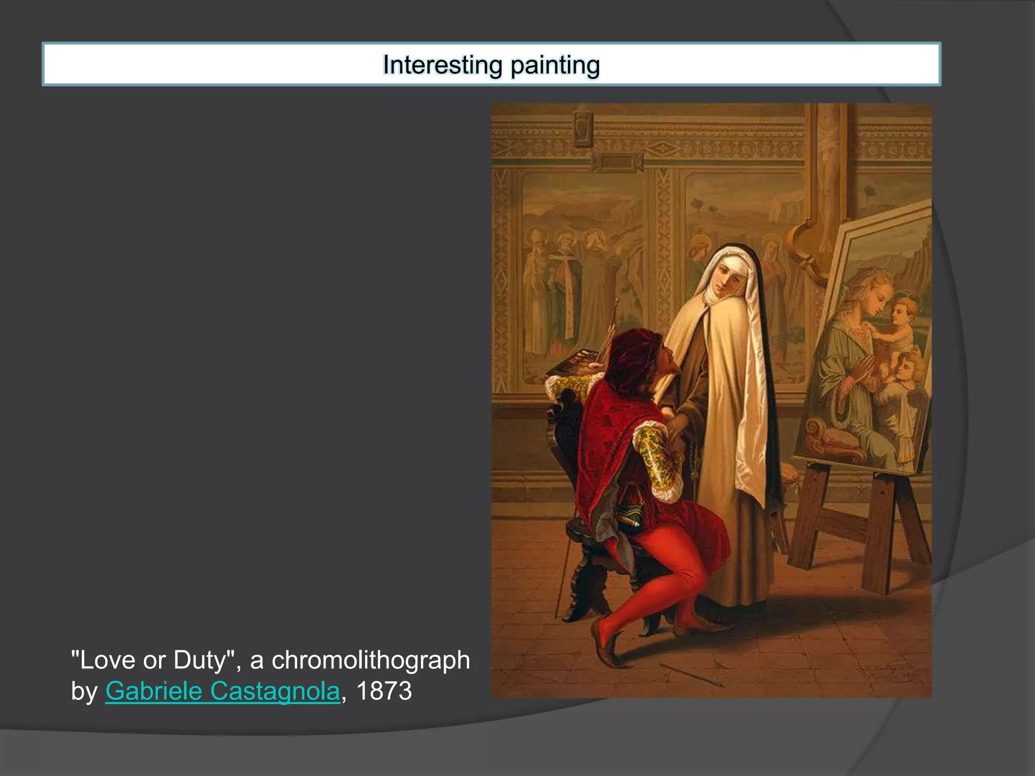 Interesting painting"Love or Duty", a chromolithograph by Gabriele Castagnola, 1873