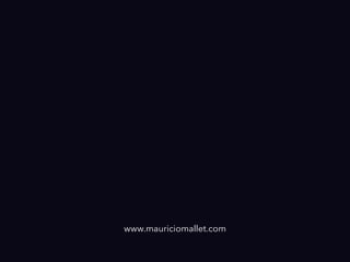 www.mauriciomallet.com
 