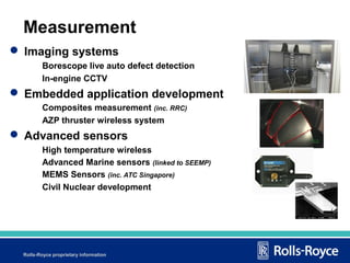 Measurement
 Imaging systems
Borescope live auto defect detection
In-engine CCTV

 Embedded application development
Comp...