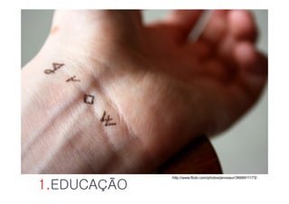 MEDIA PARTICIPATIVOS




             http://www.flickr.com/photos/jenosaur/3668911173/

1.EDUCAÇÃO
 