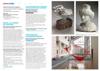 Tambo Art from Japan to Camargue
15 et 16 juin : Performances de repiquage / Été 2013 :
découverte des fresques / Septembre : la grande Moisson
> lecitronjaune.com
Avec le concours de EU-Japan Fest Japan Committee.
Airstream
Étudiants du BTS MAI du lycée Pasquet,
avec Tricyclique Dol
Marais du Vigueirat, Mas Thibert
> marais-vigueirat.reserves-naturelles.org
> tricycliquedol.com
RODIN, LA LUMIÈRE
DE L’ANTIQUE
Musée départemental Arles antique, Arles
Du 6 avril au 1er
septembre
L’exposition révèle l’empreinte d’une Antiquité
devenue invisible mais pourtant omniprésente dans
l’œuvre du sculpteur. Cette approche singulière
surprend un jeu perpétuel de miroir entre Antiquité
et création contemporaine. Deux cent soixante-
quatre œuvres sont rassemblées pour célébrer
la force d’un dialogue entre passé et présent. Les
cent trente-deux Rodin sélectionnés témoignent de
cette fusion esthétique. En regard, cent trente-deux
antiques exceptionnels viennent renouer avec Le
Penseur, L’Âge d’airain, L’Homme qui marche... 
Commissariat : sous la direction de Pascale Picard (musée
départemental Arles antique), en collaboration avec
Bénédicte Garnier (musée Rodin, Paris). Coproduction :
musée départemental Arles antique, Conseil général des
Bouches-du-Rhône, musée Rodin, Marseille-Provence 2013.
Partenaire grand projet : Caisse d’Epargne Provence-Alpes-Corse.
Musée départemental Arles antique, avenue 1ère
Division
France libre, presqu’île du Cirque romain, Arles
> Ouvert tous les jours (sauf le mardi), de 10h à 18h.
> Accessible aux personnes à mobilité réduite / Pour les
personnes malvoyantes ou non voyantes : parcours
tactile de vingt-neuf objets archéologiques originaux
ainsi qu’un document d’accompagnement traduit en
braille. 
> Vélo : piste cyclable des quais jusqu’au musée /
Parking de 60 places. 
> Plein tarif : 8 € / Tarif réduit : 5 €, plus de 65 ans,
détenteurs des cartes entraide solidarité 13, familles
nombreuses et pass privilège.
> Gratuité : moins de 18 ans, demandeurs d’emplois,
bénéficiaires du RSA, étudiants, personnes en situation
de handicap.
> Réservation : mp2013.fr
> arles-antique.cg13.fr
Les couleurs de l’Univers
[Culture scientifique et technique]
Maison de la Sainte-Victoire,
Saint-Antonin-sur-Bayon
Du 13 avril au 29 septembre
Exposition gratuite
Comment du fameux Big Bang, il y a 13,7 milliards
d’années, à nos jours, la couleur s’est-elle inscrite
dans la création de l’Univers ? Pourquoi chacune
de ses grandes étapes s’illustre-t-elle par des
phénomènes lumineux et colorés jusqu’à s’imposer
dans ce qu’il convient d’appeler les couleurs de la
vie ? L’exposition raconte cette formidable épopée
au travers de multiples animations ludiques et
accessibles à tous.
Coproduction : Conseil général des Bouches-du-Rhône,
Institut Pythéas (CNRS – Aix-Marseille Université - IRD),
Marseille-Provence 2013.
Maison de la Sainte-Victoire, D17, Saint-Antonin-sur-Bayon
> 7jours/7, de 10h30 à 18h.
> aixenprovencetourism.com/aix-sainte-maison
POLKAPALACE –
Alexandre Perigot
Musée municipal d’art et d’histoire, Bastia
Du 3 mai au 13 avril 2014
Bastia, Ville invitée
Une exposition en trois épisodes :
Épisode #1 : Récit d’une exploratrice, du 03/05 au 04/09
Épisode #2 : Bastia L’École, du 14/09 au 31/12
Épisode #3 : Rue Waleska, du 18/01 au 13/04
Récit d’une exploratrice est une exposition qui retrace
plus de vingt ans d’activités de la galerie Artco
d’Ajaccio. Les artistes présents embrassent cette
aventure de l’art contemporain en Corse ; ils ont en
commun d’avoir été découverts, soutenus ou tout
simplement d’avoir rencontré la Galerie Artco.
Polkapalace, installation conçue par Alexandre
Perigot, génère la conflagration des techniques de
montage cinématographique, des dispositifs scé-
nographiques du théâtre et des pratiques visuelles
du photomontage. Ces lieux de fabrique de l’image
s’assemblent et se désassemblent comme pour
inviter le visiteur à traverser l’envers du décor et à
questionner ainsi les paradoxes de l’image.
Commissaire de l’épisode #1 : Gabrielle Vitte. Coproduction :
Ville de Bastia, Collectivité Territoriale de Corse, Marseille-
Provence 2013 (Atelier de l’EuroMéditerranée p. 7) et Galerie
Artco, Solang Production, Centre national des arts plastiques,
Institut Polonais, Galeria Arsenal Bialystok, Air Corsica, Eaux
Saint Georges, Domaine Orenga de Gaffory.
10
Ellipse dans le trapèze, rouge, Strasbourg, Felice Varini, 2010, musée des Beaux-Arts de Strasbourg, collection Odile et Eric Finck-Beccafico, Versailles ©André Morin/ADAGP, Paris 2010
JUILLET AOÛTJUINMAI
Auguste Rodin, Assemblage, plâtre et brique, 33x28,5x29,2 cm ©Musée Auguste Rodin, Paris Auguste Rodin, Tête de Minerve ou Pallas au Parthénon, moulage du marbre,
47x38,7x31 cm ©Musée Rodin, Paris
 