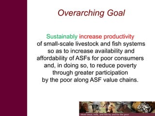 Shaping a new CGIAR Mega Program on Livestock and Fish: The Proposals 