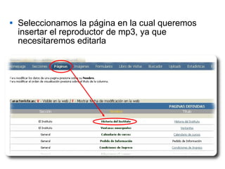 Seleccionamos la página en la cual queremos insertar el reproductor de mp3, ya que necesitaremos editarla 