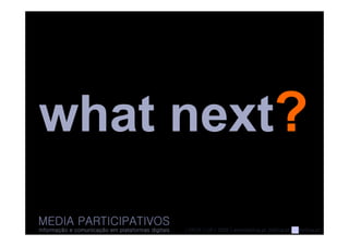 Media participativos 4 - informação/jornalismo