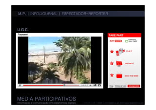Media participativos 4 - informação/jornalismo