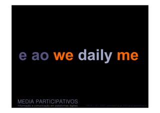 Media participativos 4 - informação/jornalismo