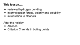 MP5 Organic Chemistry 11 Hydrogen bonding & alcohols 2025 | PPTX