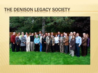 The denison legacy society 