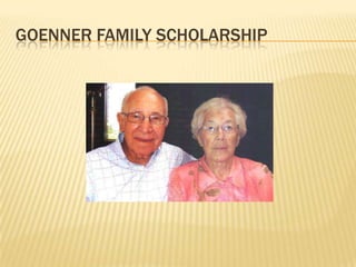 Goenner family scholarship