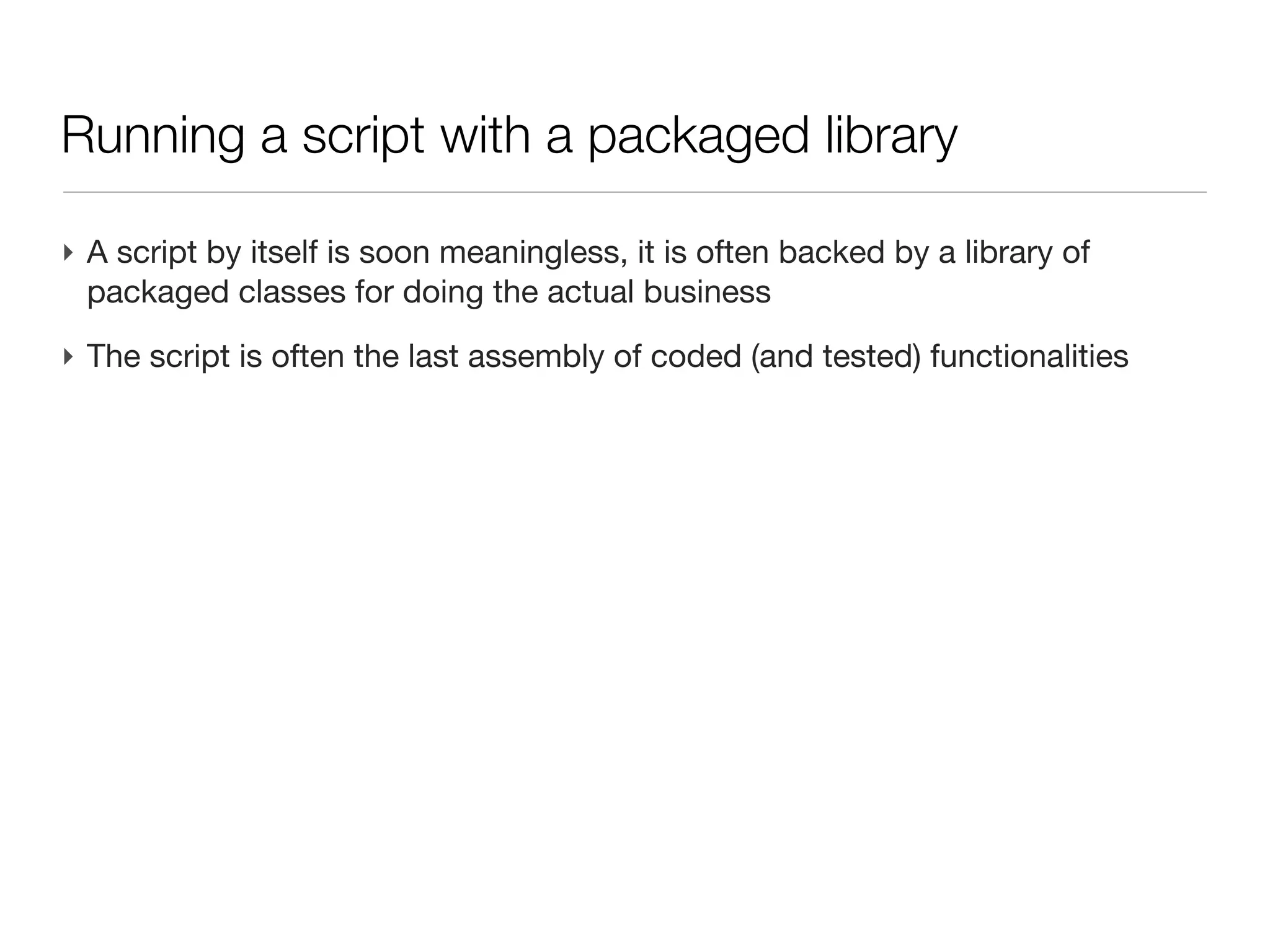 Groovy: running a script (outside the IDE)

‣ Programming goal is (often) to have a runnable program, outside the IDE
‣ Be able to deploy the program on another machine
 