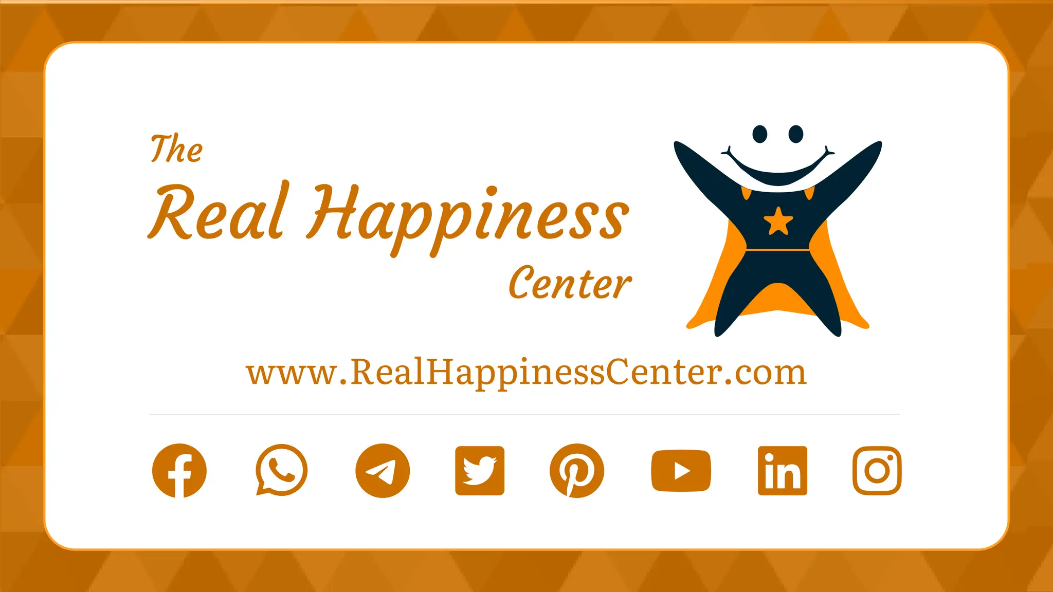 www.RealHappinessCenter.com
The
Real Happiness
Center
The
Real Happiness
Center
 