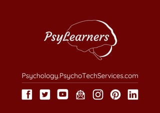 Psychology Super-Notes
PsychoTech Services Psychology Learners
Psychology.PsychoTechServices.com
 