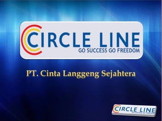 Marketing plan circlelinesejahtera/cinta-langgeng-sejahtera