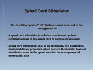 Spinal Cord Stimulator Therapy - Metropolitan Pain Consultants | PPT ...