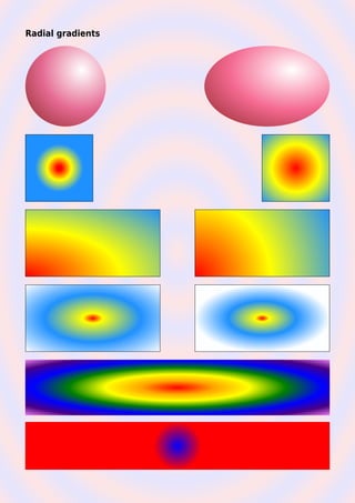Radial gradients
 