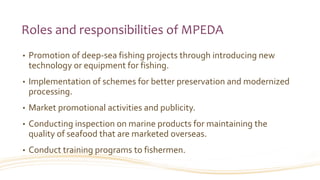 MPEDA (Marine Products Export Development Authority)
