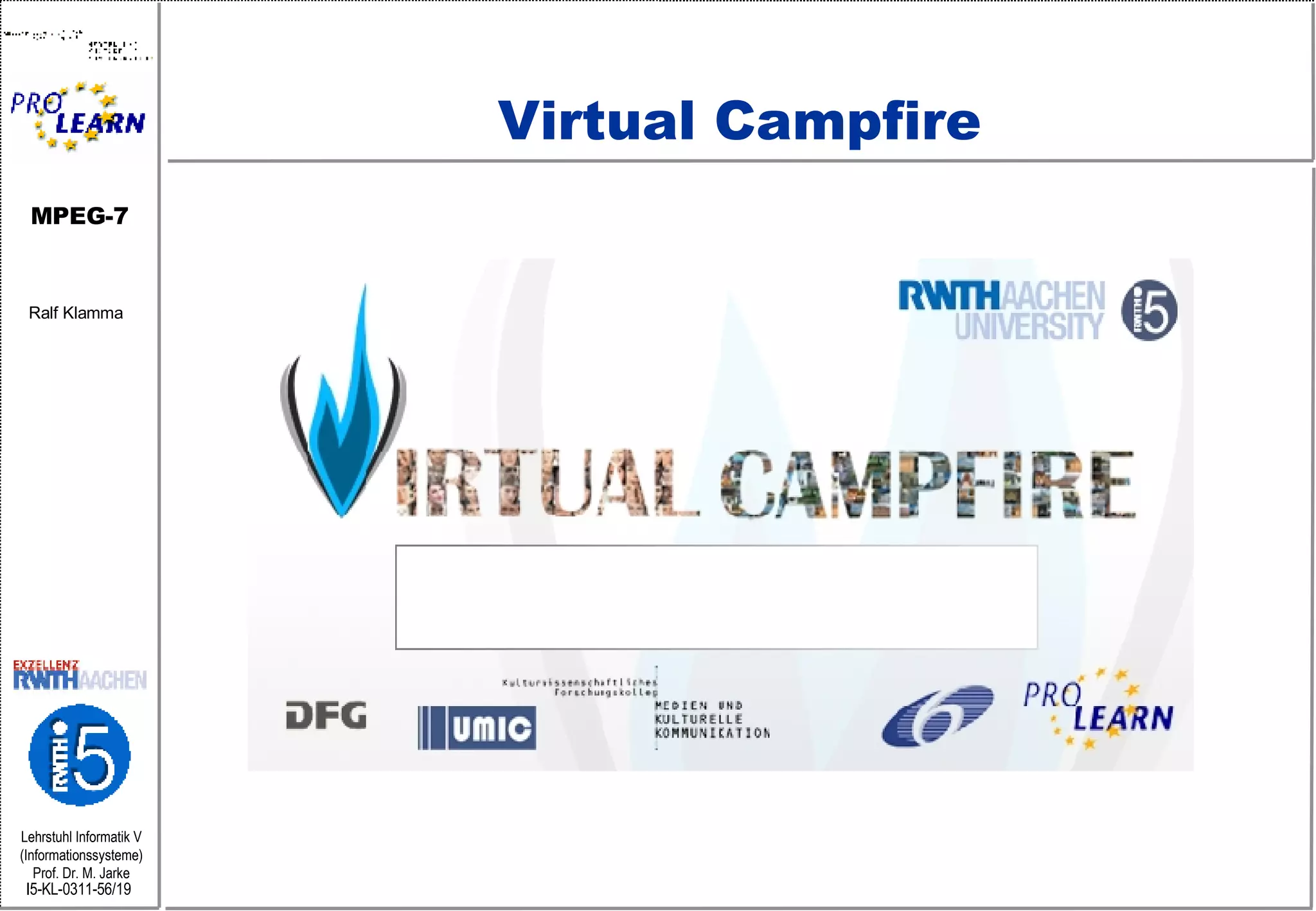 Virtual Campfire 