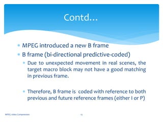MPEG video compression standard | PPTX