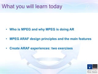 Mpeg ARAF tutorial @ ISMAR 2014