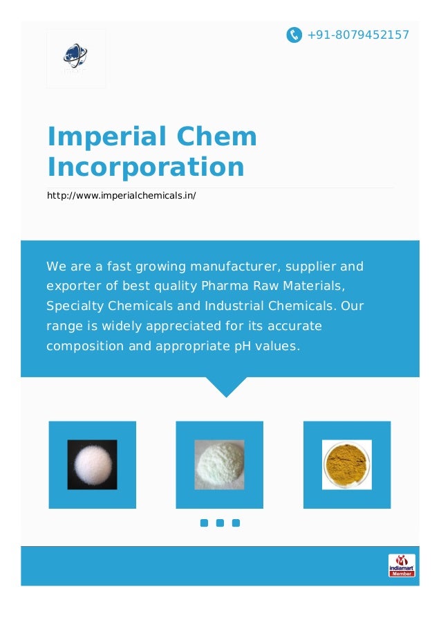 Imperial Chem Incorporation, Vadodara, Pharma raw materials