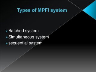 Batched system
Simultaneous system
sequential system
 