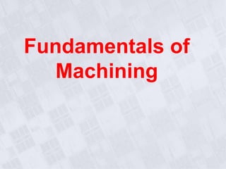 MP_ Fundmentals of Machining.pdf