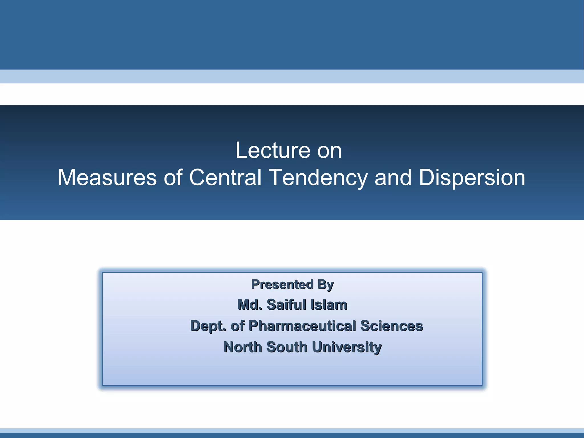 Measures of Central Tendency and Dispersion | PPT