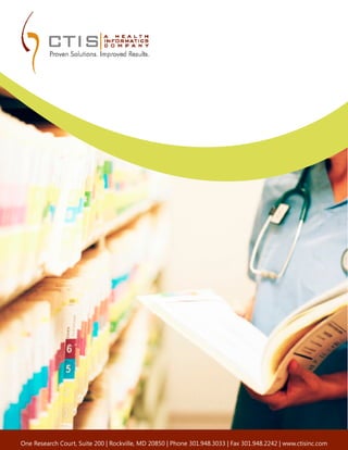 One Research Court, Suite 200 | Rockville, MD 20850 | Phone 301.948.3033 | Fax 301.948.2242 | www.ctisinc.com
 