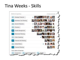 Tina Weeks - Skills
 