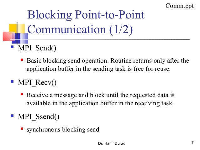 Point-to-Point Communicationsin MPI