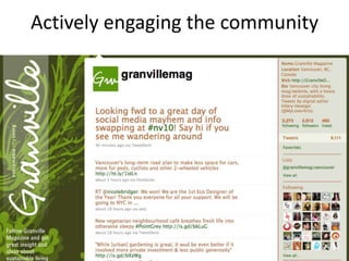 Actively engaging the community