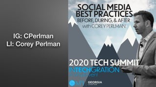 IG: CPerlman
LI: Corey Perlman
 