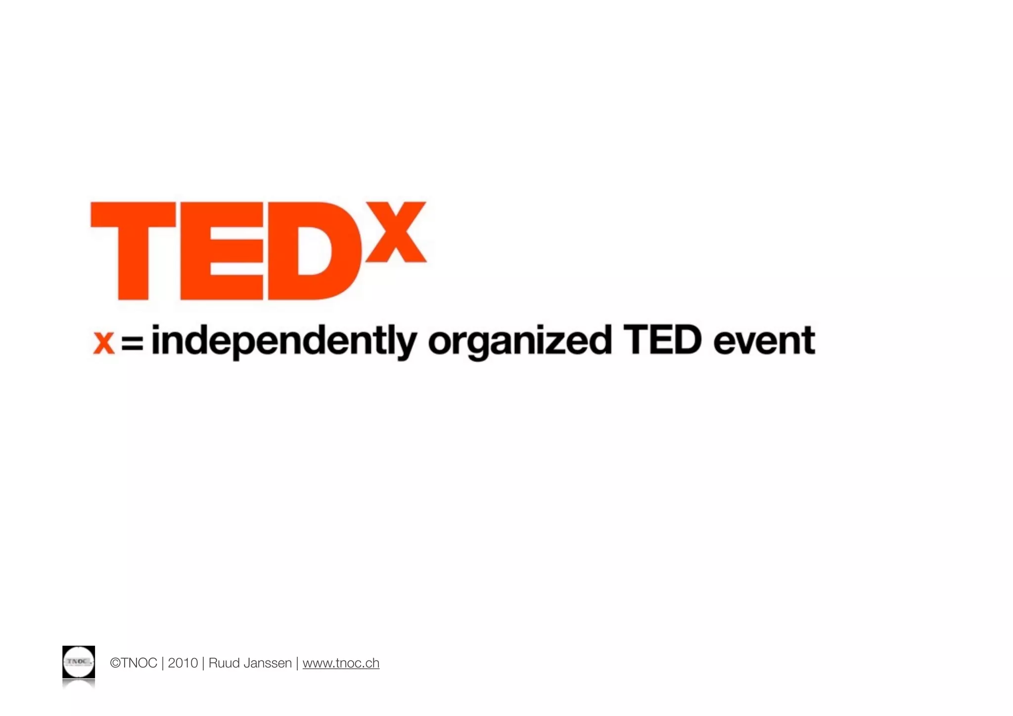 ©TNOC | 2010 | Ruud Janssen | www.tnoc.ch
 