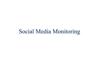 Social Media Monitoring 