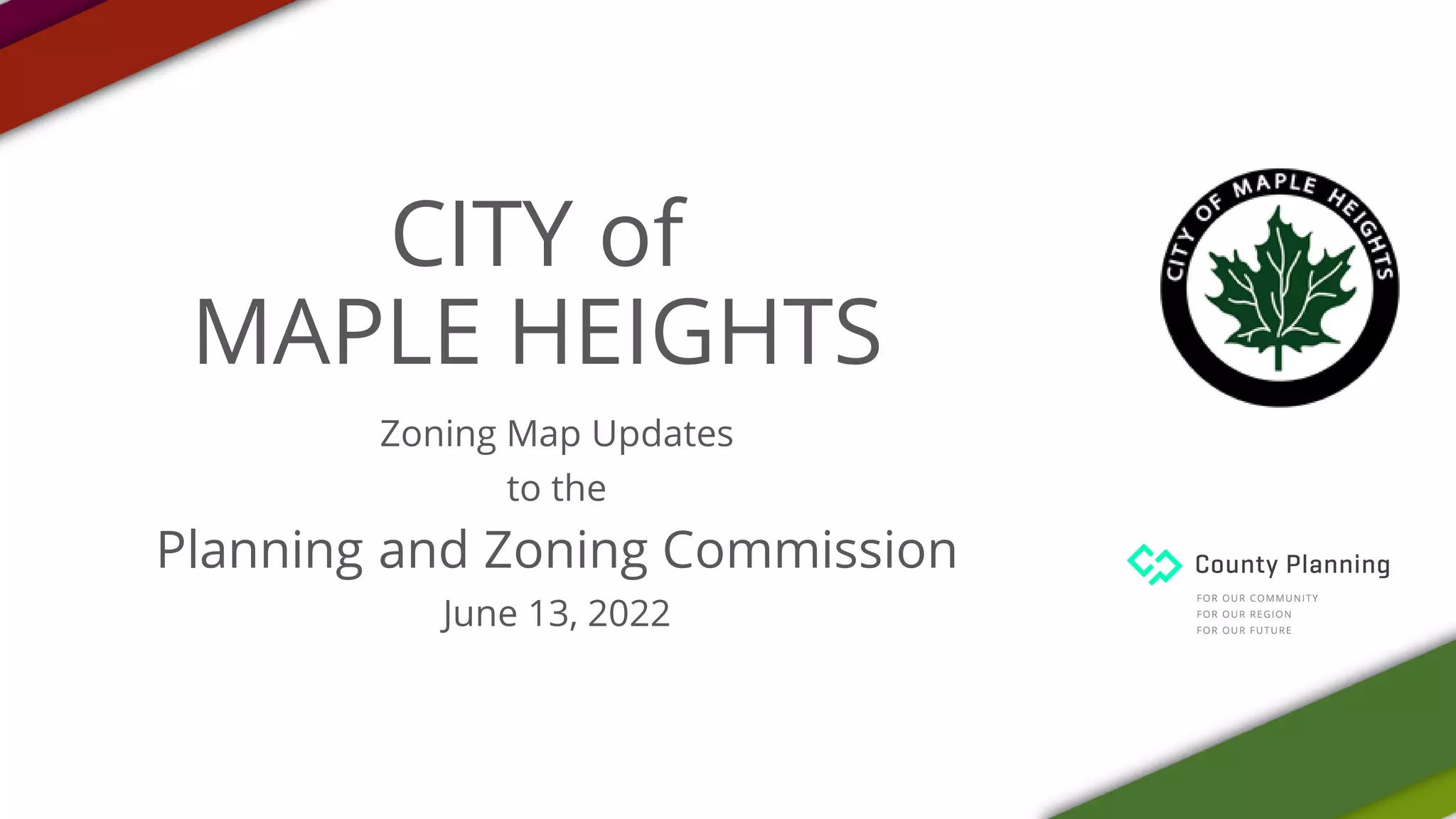 City of Maple Heights Zoning Map Updates PPT
