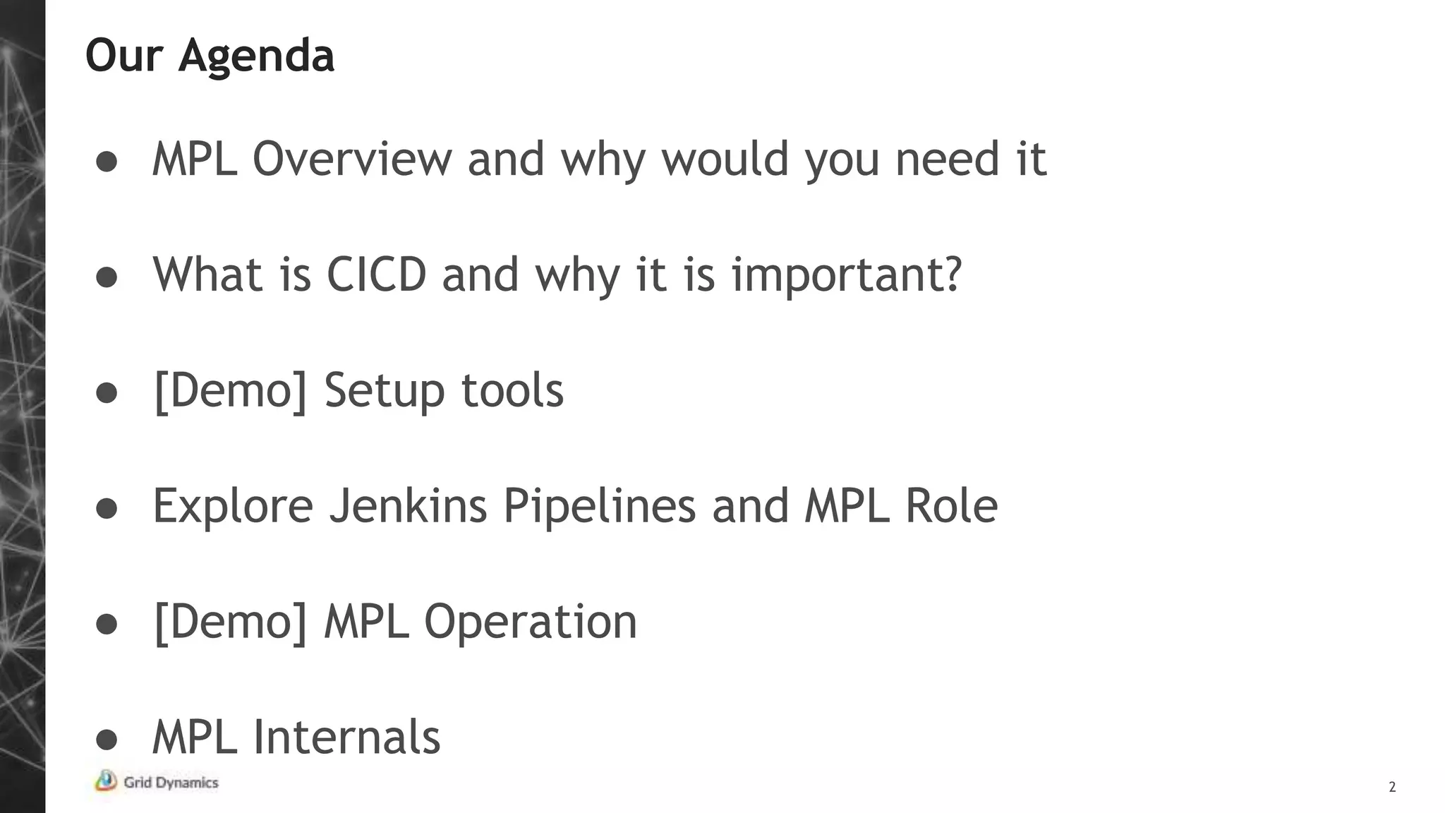 MPL: modular pipeline library - Dynamic Talks Milwaukee 4/11/2019 | PPT