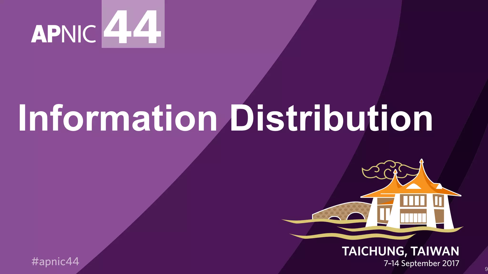 Information Distribution
9
 