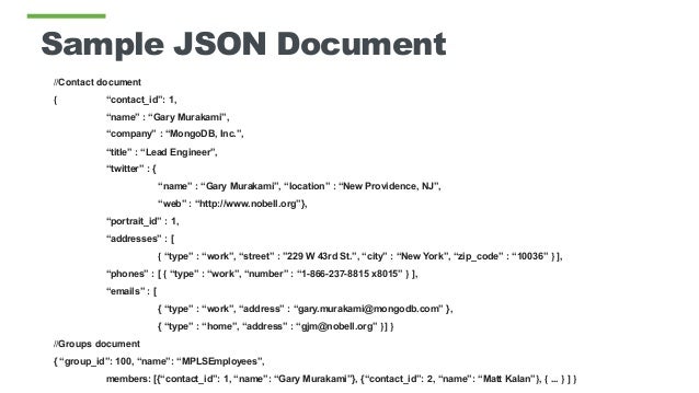 document for sample mongodb json But is When Cool Minneapolis: MongoDB MongoDB Evenings